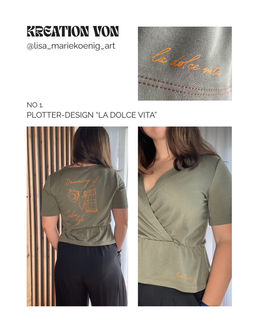 Hier siehst du die Kreation von Lisa-Marie, sie hat ein altes Kleidungsstück zu einem Wickeltop umgenäht und es dann noch zusätzlich mit dem "La dolce vita" Design verschönert.