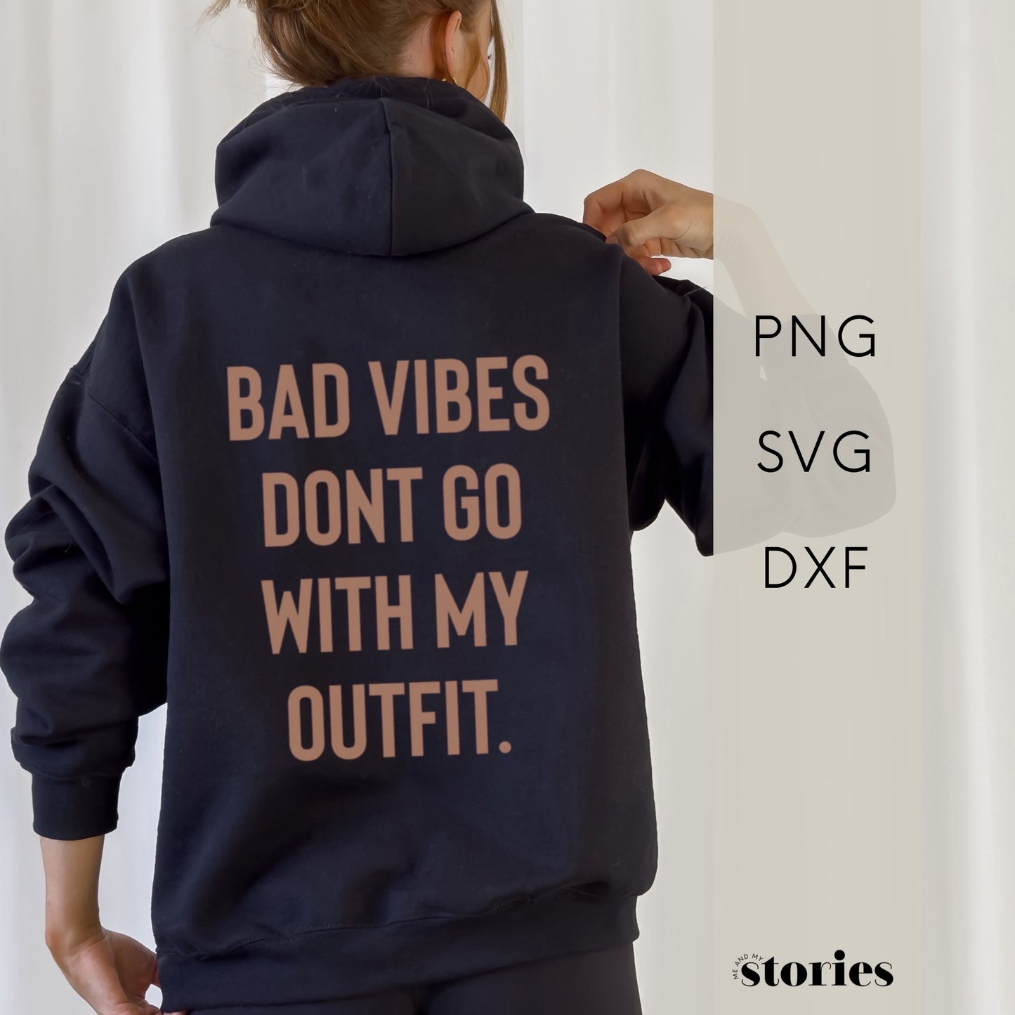Digitale Plotterdatei mit Statement-Spruch „Bad vibes don’t go with my outfit“ – modernes Design für Shirts, Hoodies & Taschen.