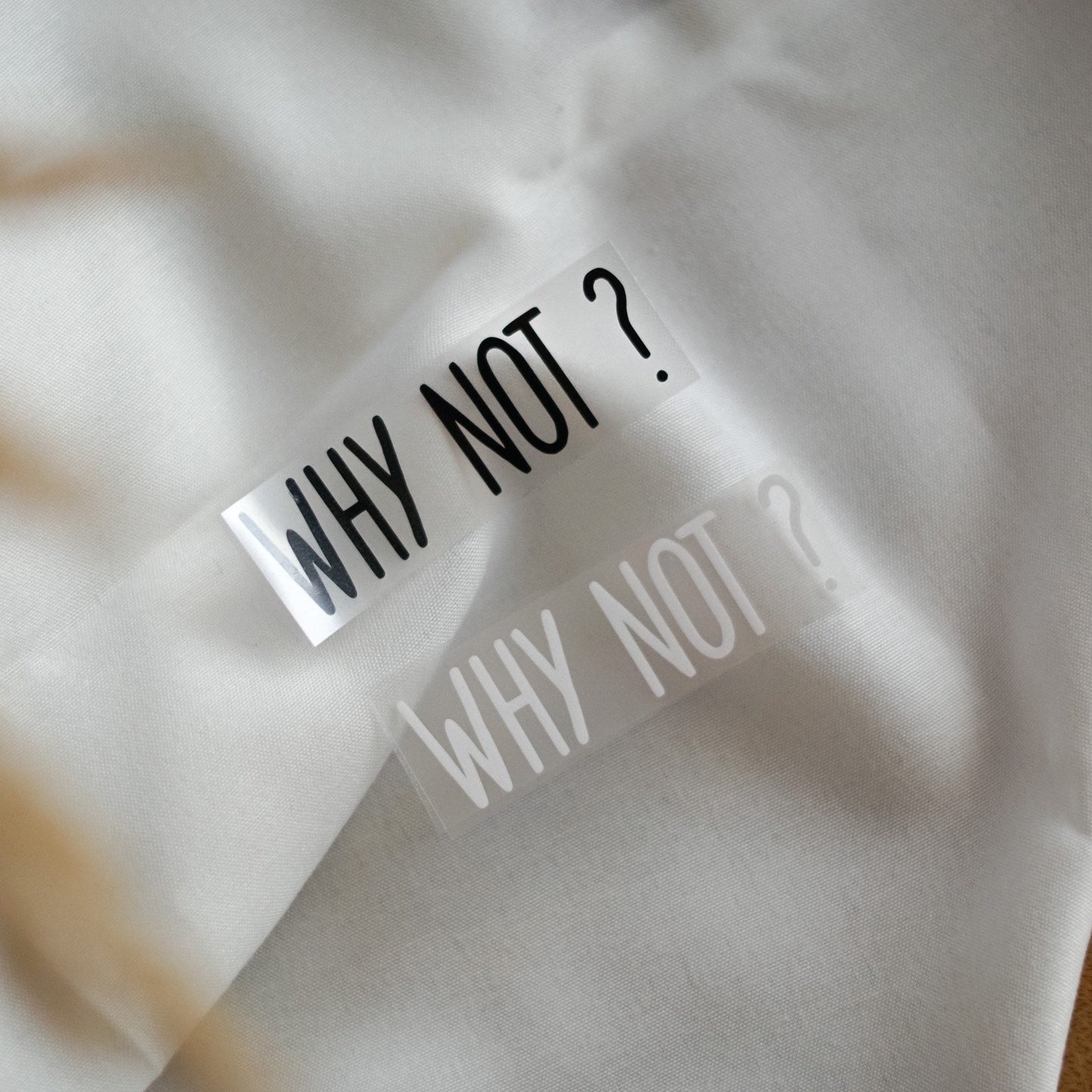 Bügelbild - Spruch "why not?"