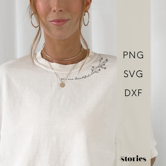 Digitale Plotterdatei mit dem Schriftzug „You are beautiful“ in geschwungener Form – mit floralen Ranken, ideal für den Halsausschnitt von Shirts.