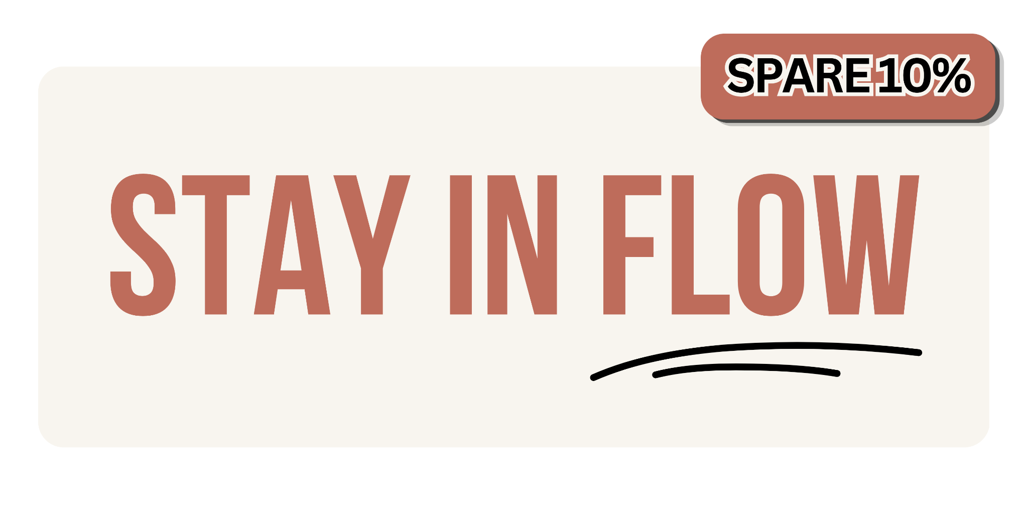 Stay in Flow Banner