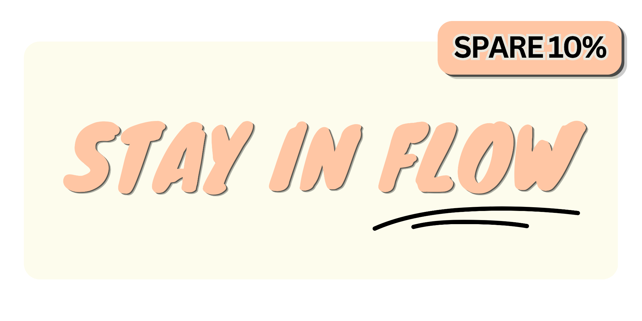 stay in flow und spare 10%