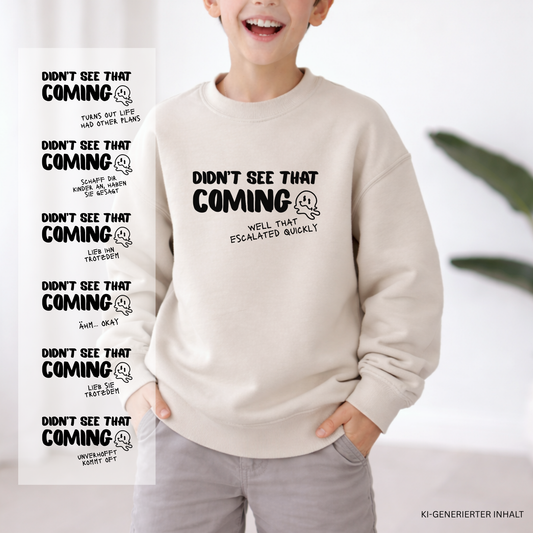 Plotterdatei „Didn’t see that coming“ mit 7 humorvollen Sprüchen für Eltern und Mamas, minimalistisches Statement Design für Shirts, SVG DXF PNG